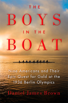 The Boys in the Boat -- Daniel James Brown