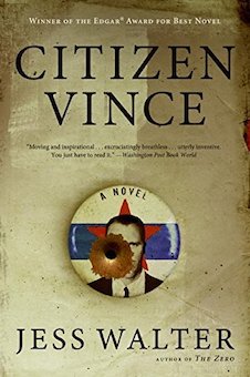 Citizen Vince -- Jess Walter