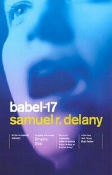 Babel-17 -- Samuel R. Delany
