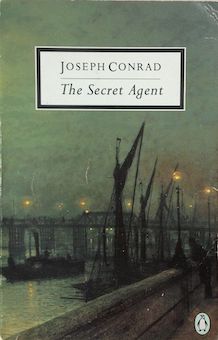 The Secret Agent -- Joseph Conrad