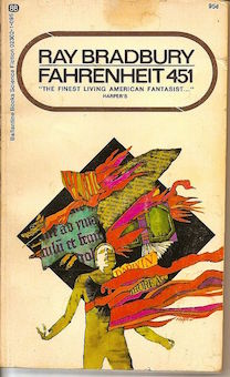 Fahrenheit 451 -- Ray Bradbury