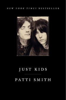 Just Kids -- Patty Smith