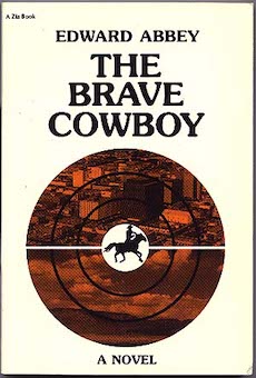 The Brave Cowboy -- Edward Abbey