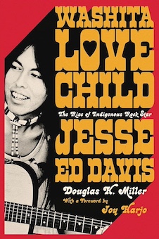 Washita Love Child -- Douglas K. Miller